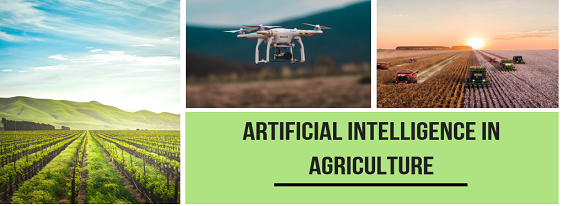 Artificial Intelligence(AI) in Agriculture